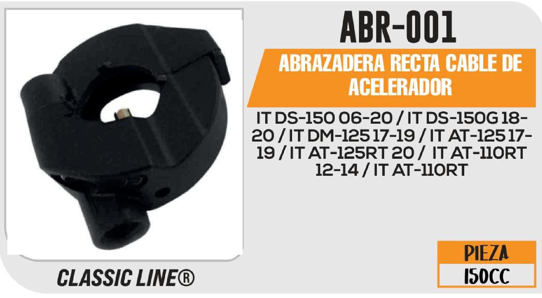 ABRAZADERA RECTA CABLE DE ACELERADOR / ABR-001