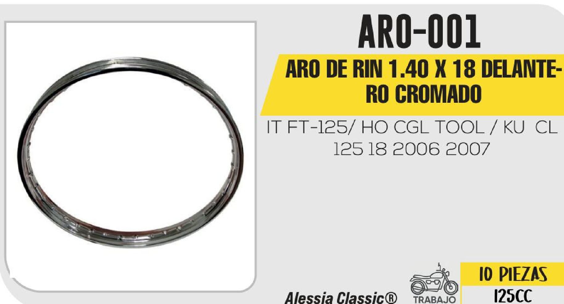 ARO DE RIN 1.40X18 DELANTERO CROMADO / ARO-001