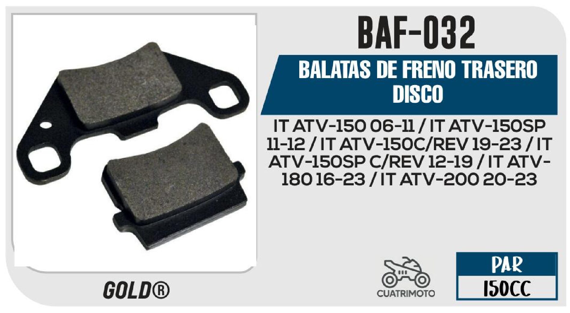 BALATAS DE FRENO TRASERO DISCO / BAF-032