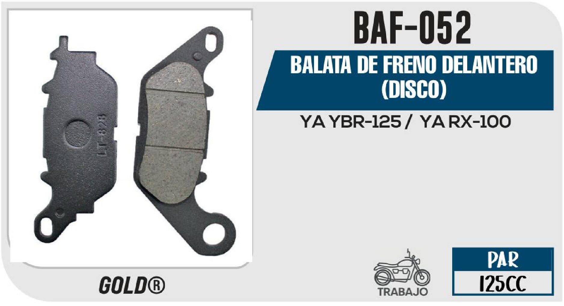BALATA DE FRENO DELANTERO (DISCO) / BAF-052