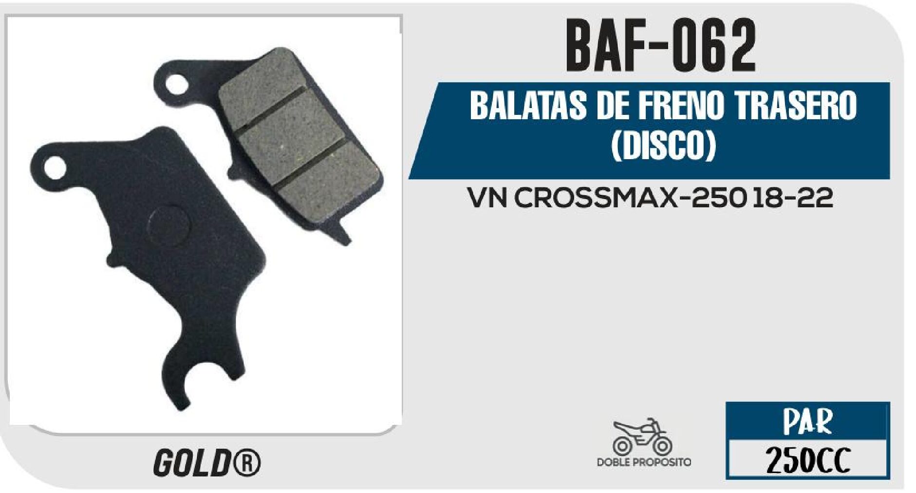 BALATAS DE FRENO TRASERO (DISCO) / BAF-062