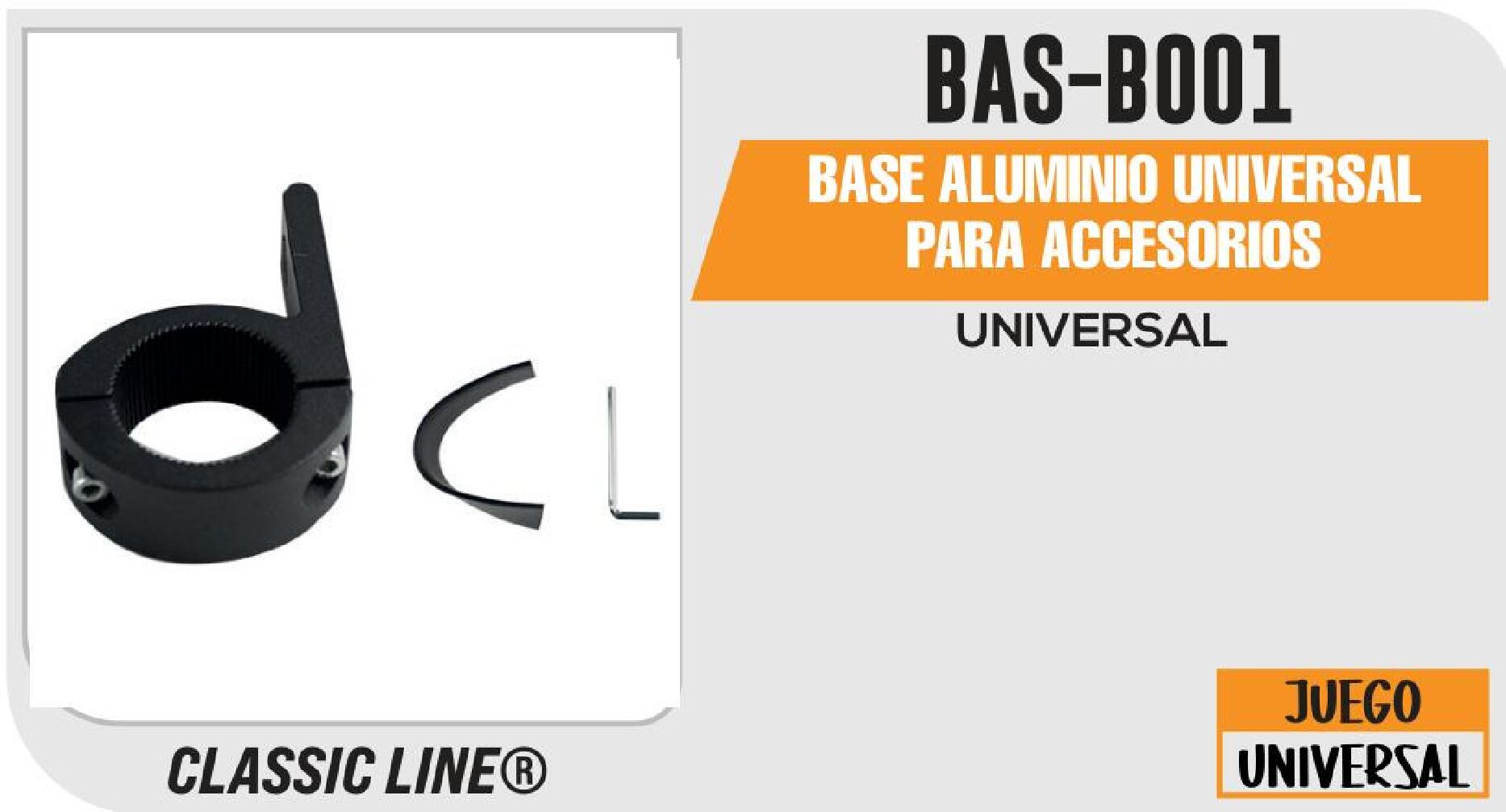 BASE ALUMINIO UNIVERSAL PARA ACCESORIOS / BAS-B001
