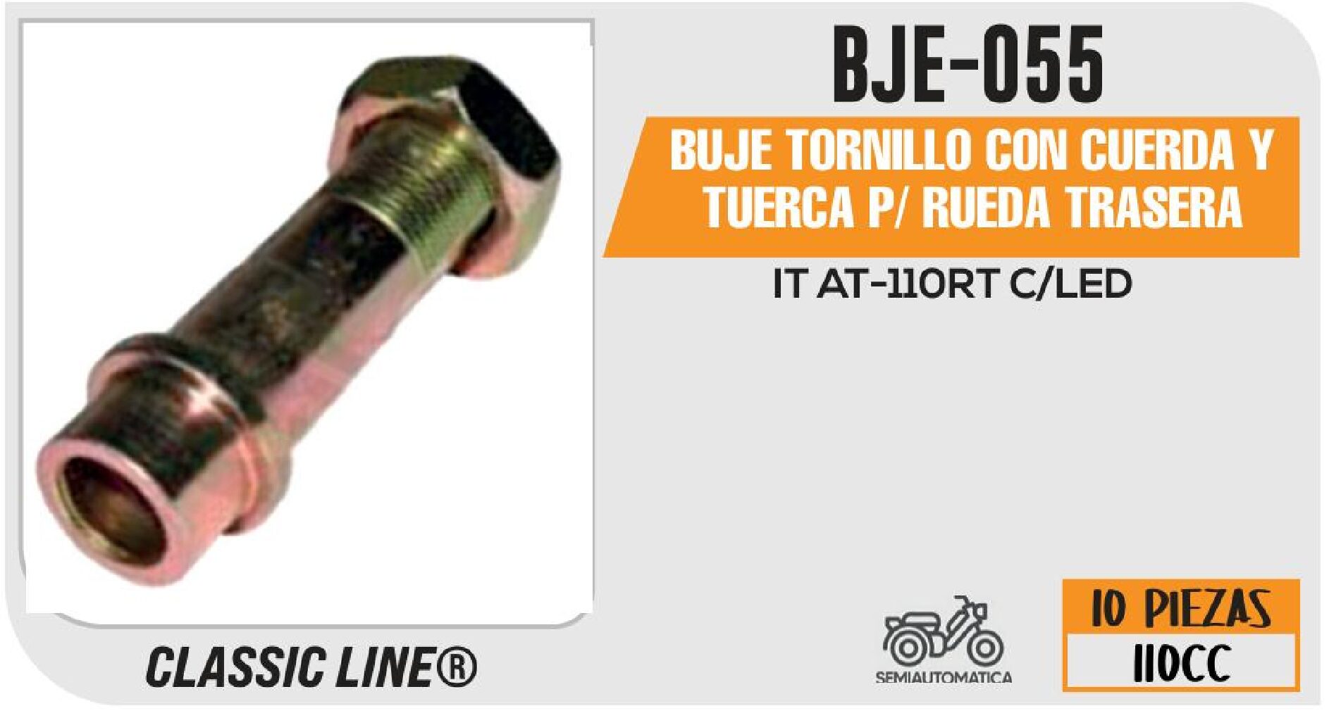 BUJE TORNILLO CON CUERDA Y TUERCA P/ RUEDA TRASERA / BJE-055