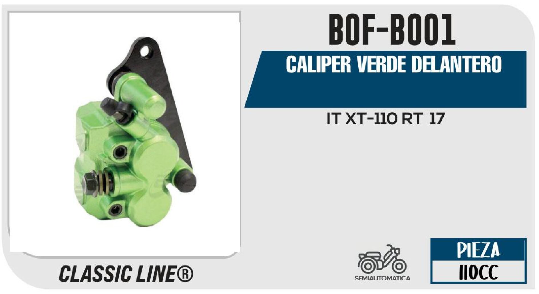BIKERS - CALIPER VERDE DELANTERO / BOF-B001