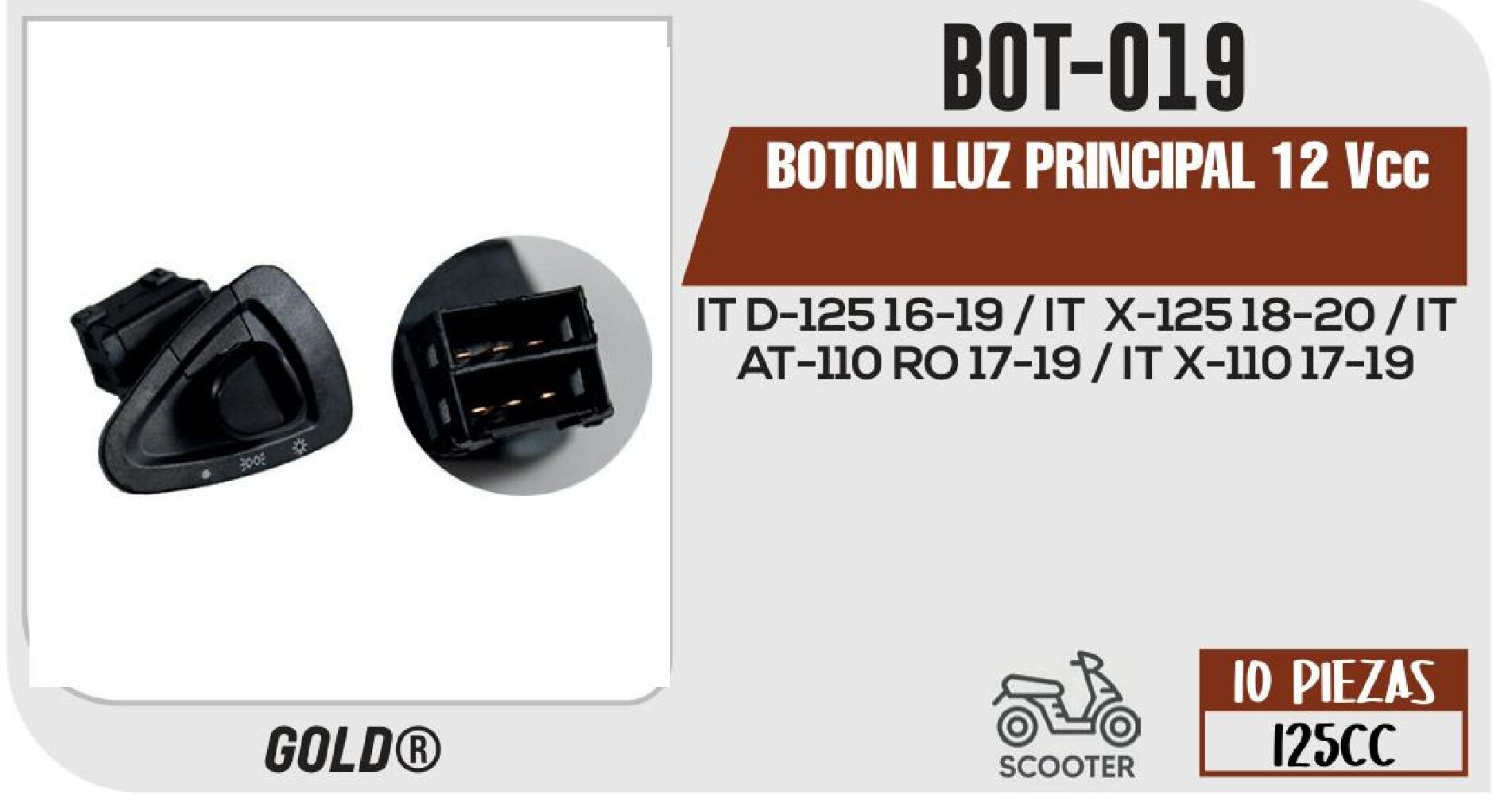 BOTON LUZ PRINCIPAL 12 Vcc / BOT-019