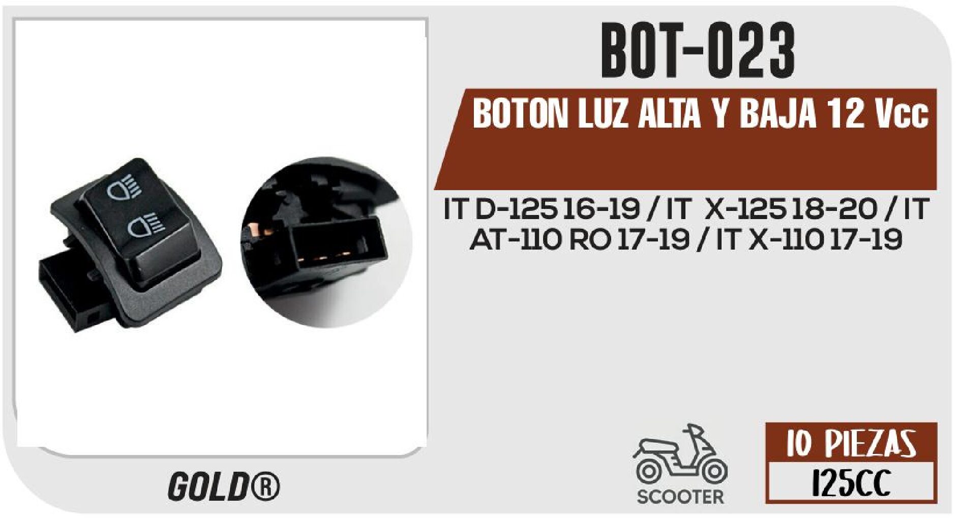 BOTON LUZ ALTA Y BAJA 12 Vcc / BOT-023