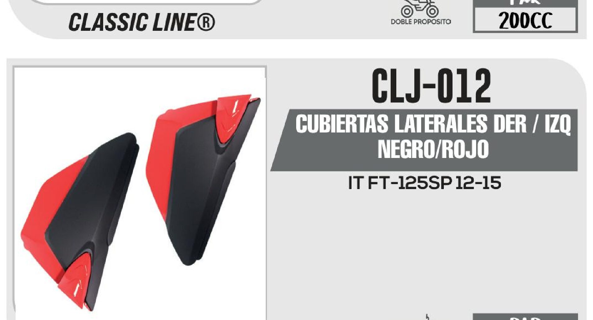 CLJ-012 CUBIERTAS LATERALES DER / IZQ NEGRO/ROJO / CLJ-012