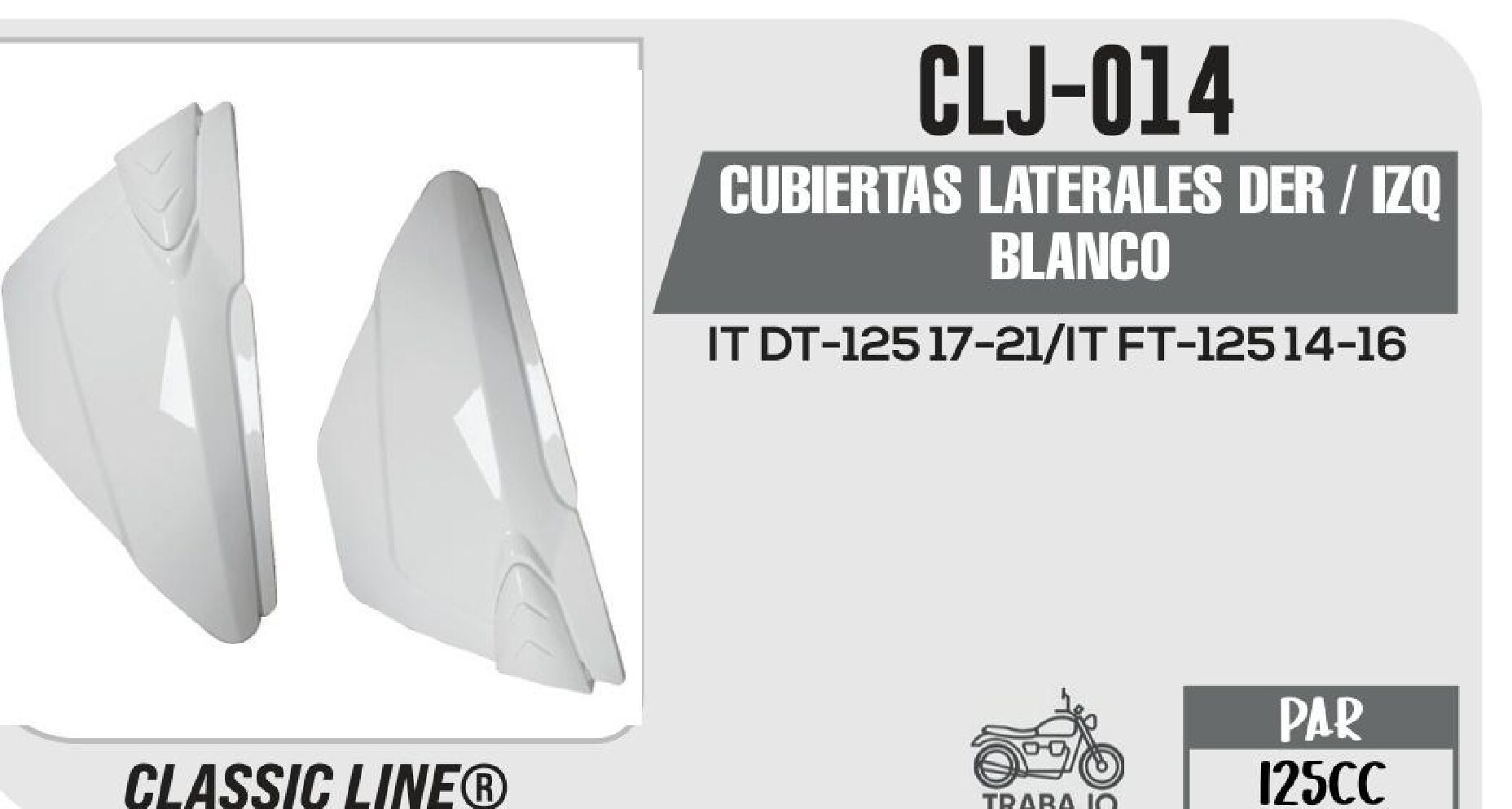CLJ-014 CUBIERTAS LATERALES DER / IZQ BLANCO / CLJ-014