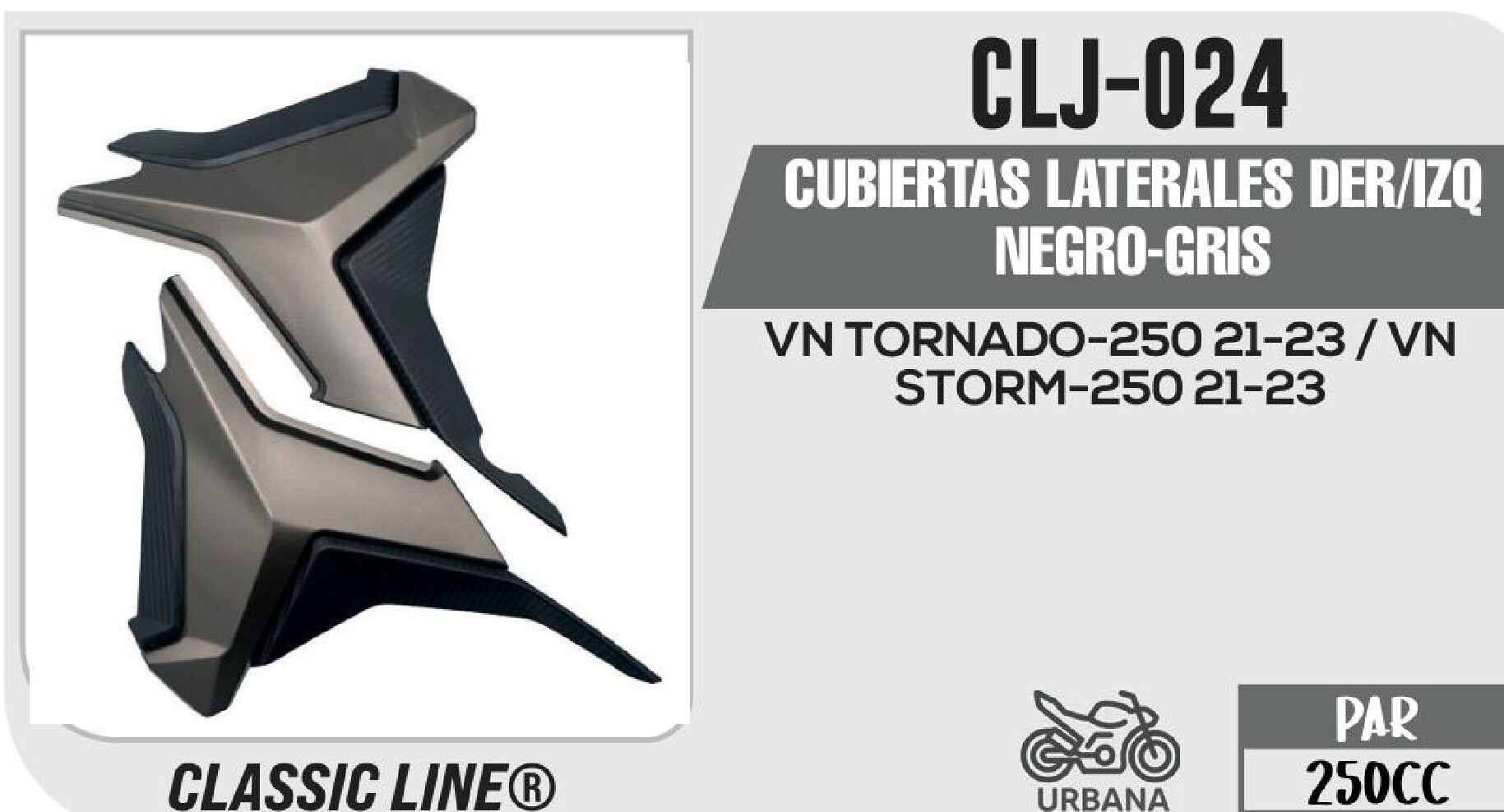CLJ-024 CUBIERTAS LATERALES DER/IZQ NEGRO-GRIS / CLJ-024