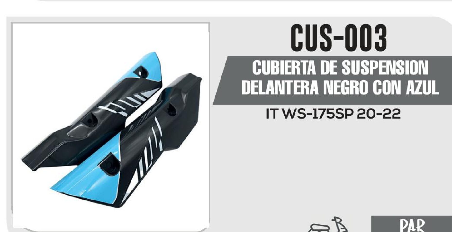 CUBIERTA DE SUSPENSION DELANTERA NEGRO CON AZUL  CUS-003