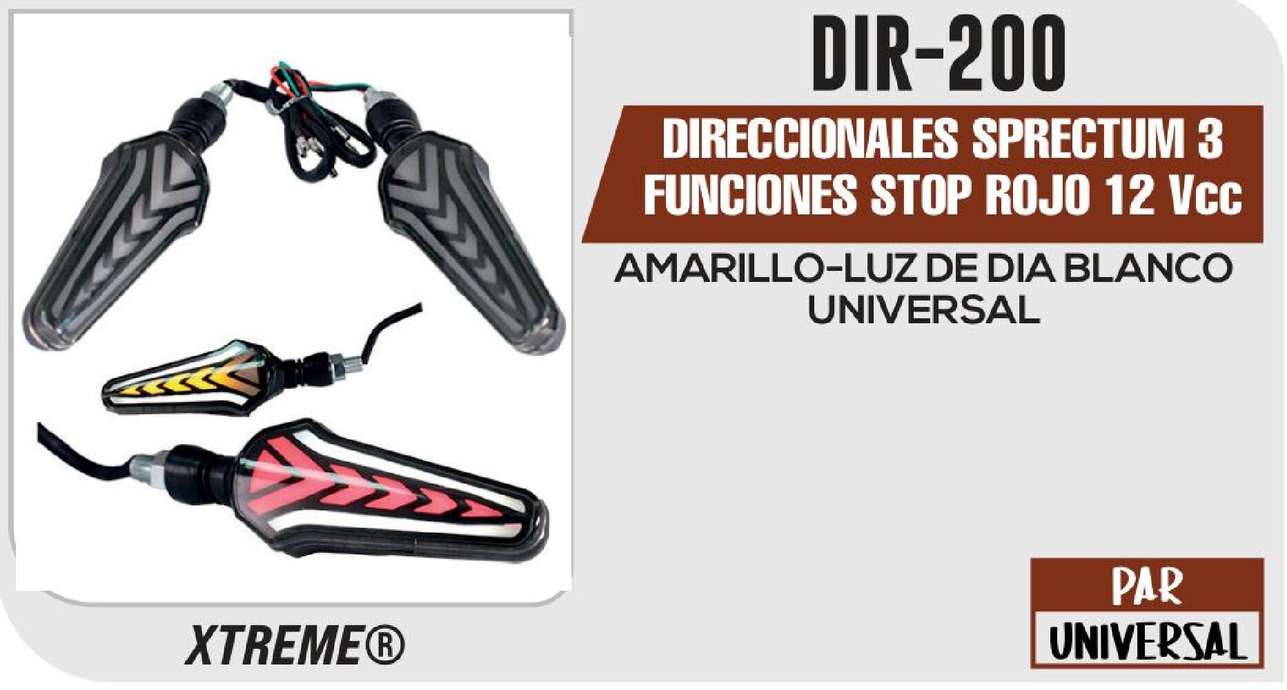 DIRECCIONALES SPRECTUM 3 FUNCIONES STOP ROJO 12 Vcc  DIR-200