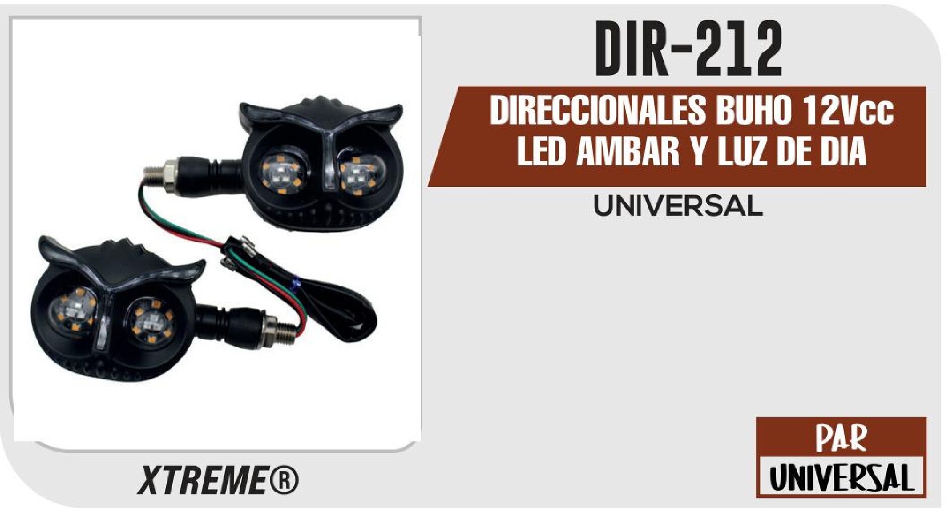 DIRECCIONALES BUHO 12Vcc LED AMBAR Y LUZ DE DIA BLANCO  DIR-212