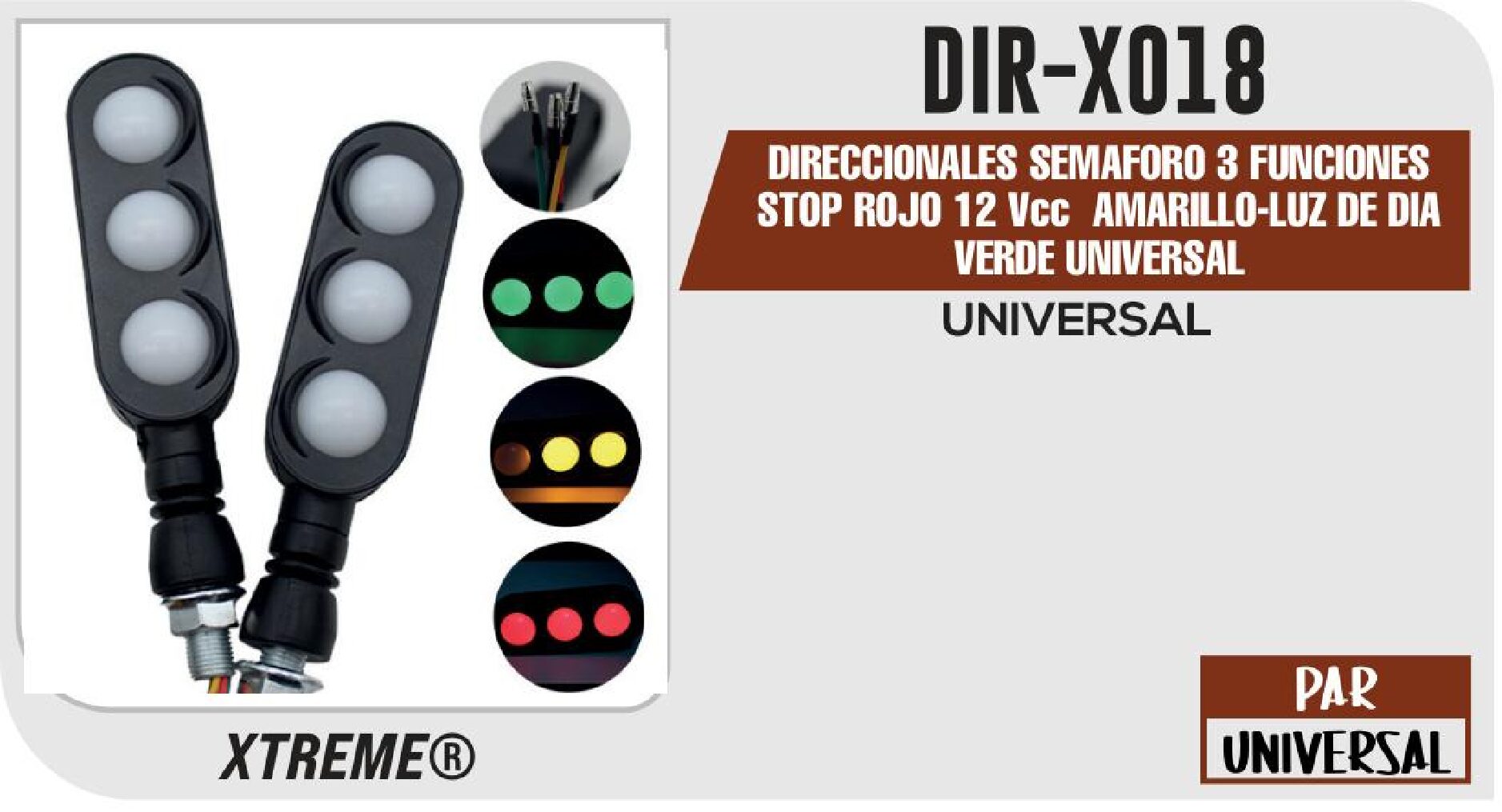 DIRECCIONALES SEMAFORO 3 FUNCIONES STOP ROJO 12 VCC AMARILLO-LUZ DE DIA VERDE UNIVERSAL  DIR-X018
