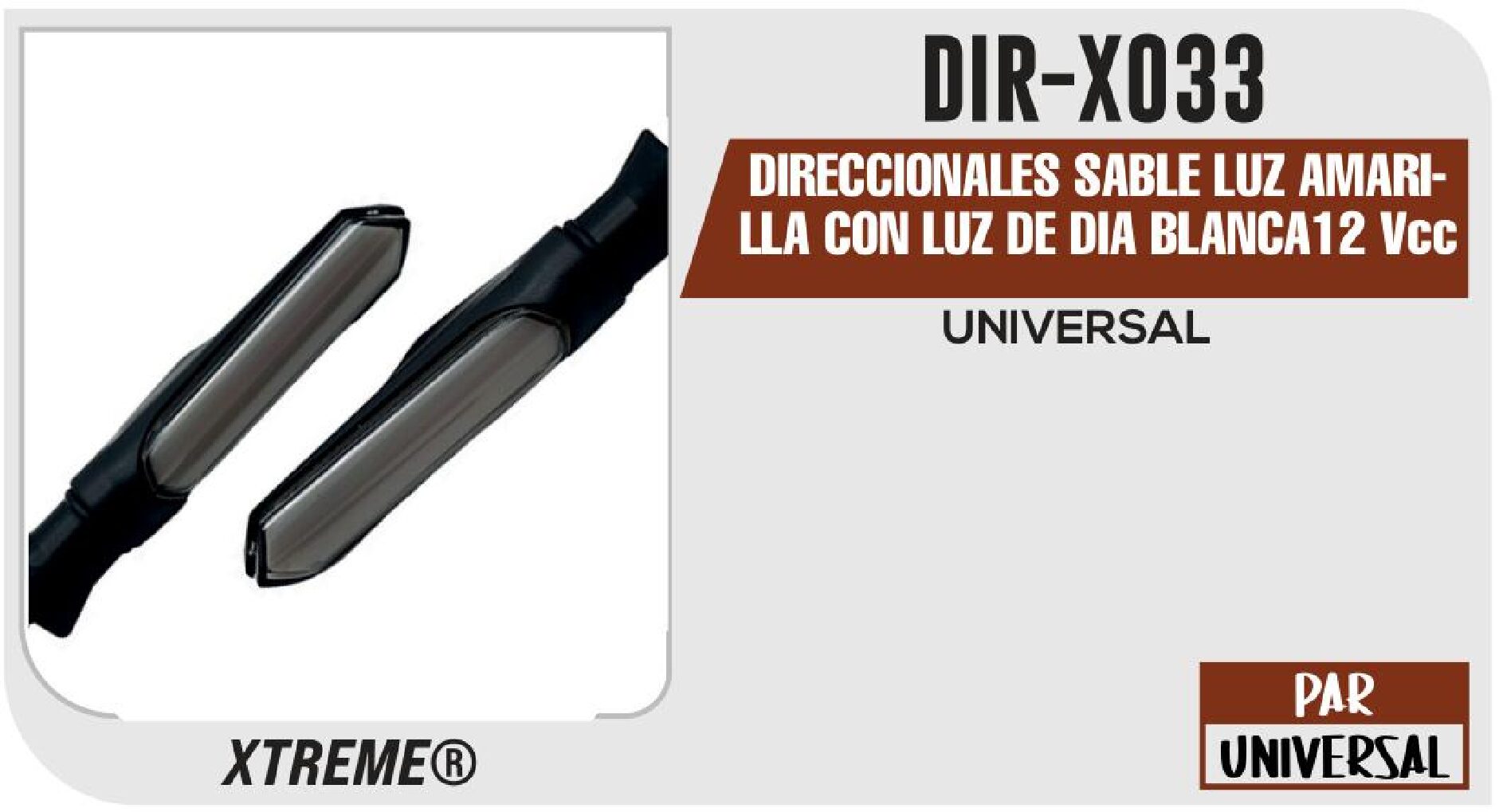 DIRECCIONALES SABLE LUZ AMARILLA CON LUZ DE DIA BLANCA12 Vcc BASE GOMA  DIR-X033