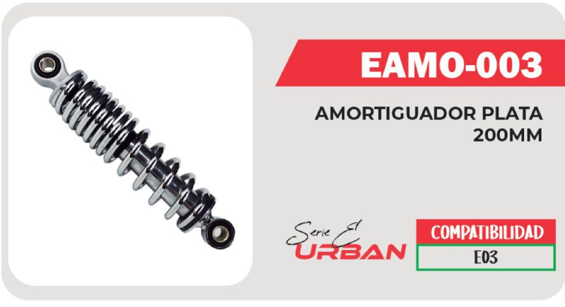AMORTIGUADOR PLATA 200 mm  EAMO-003