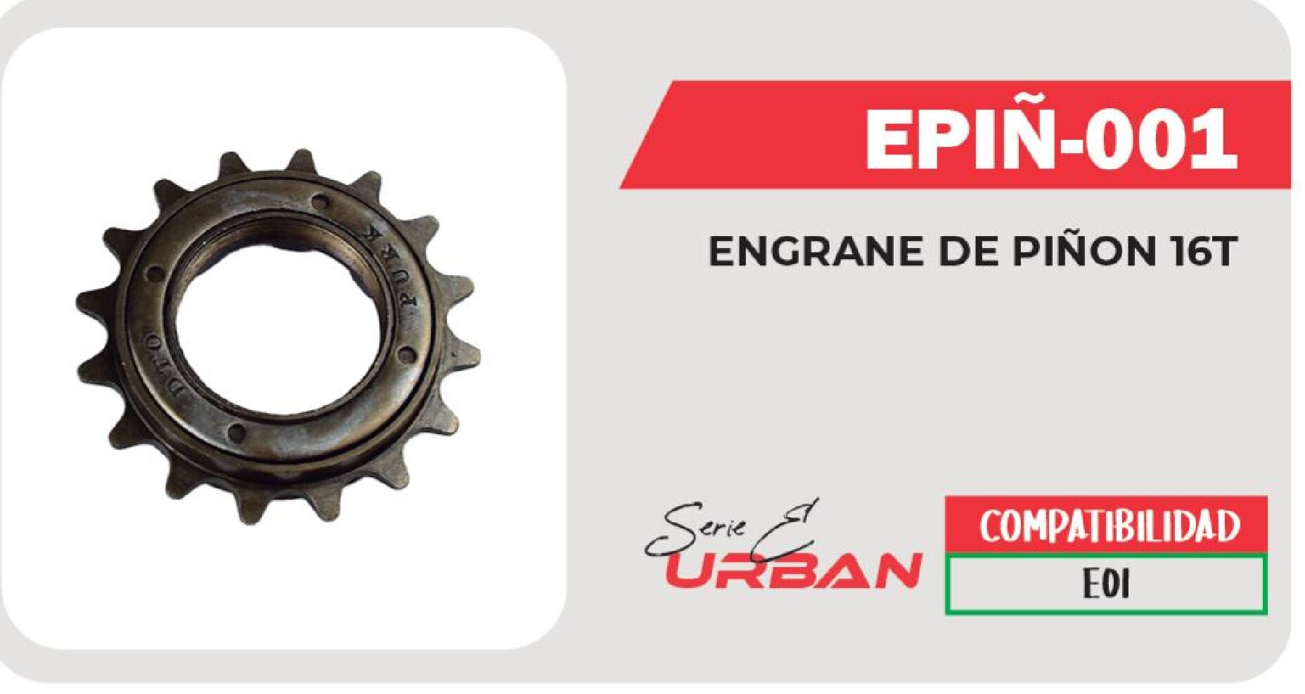 ENGRANE DE PIÑON 16T / EPIÑ-001