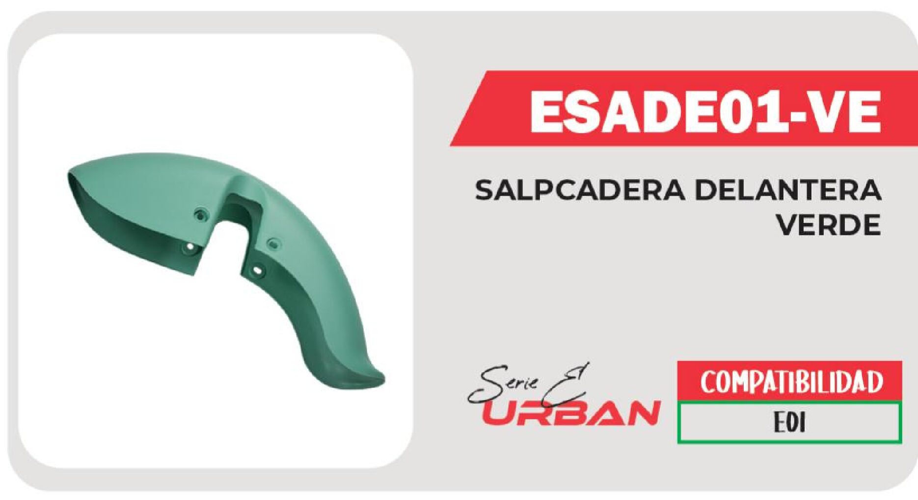 SALPCADERA DELANTERA VERDE / ESADE01-VE