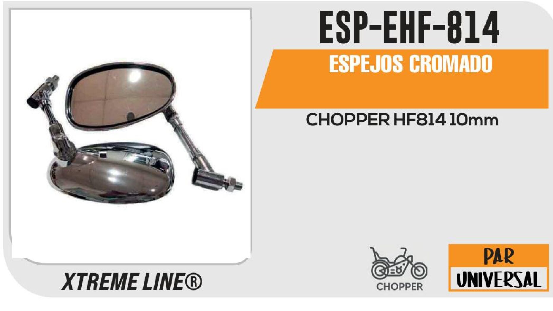 ESPEJOS CROMADOS HF814 10mm / ESP-EHF-814
