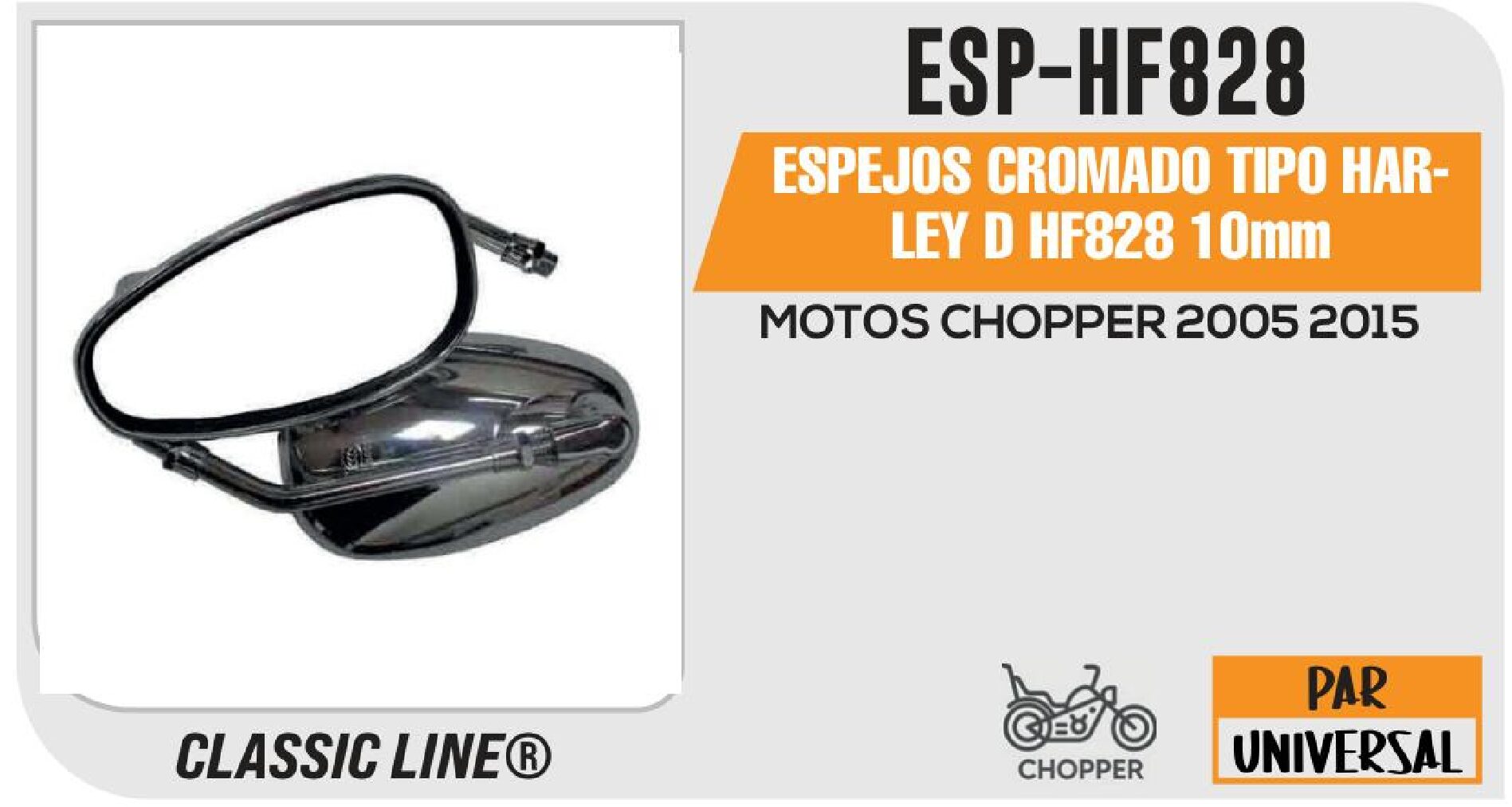 ESPEJOS CROMADO TIPO HARLEY D HF828 10MM / ESP-HF828