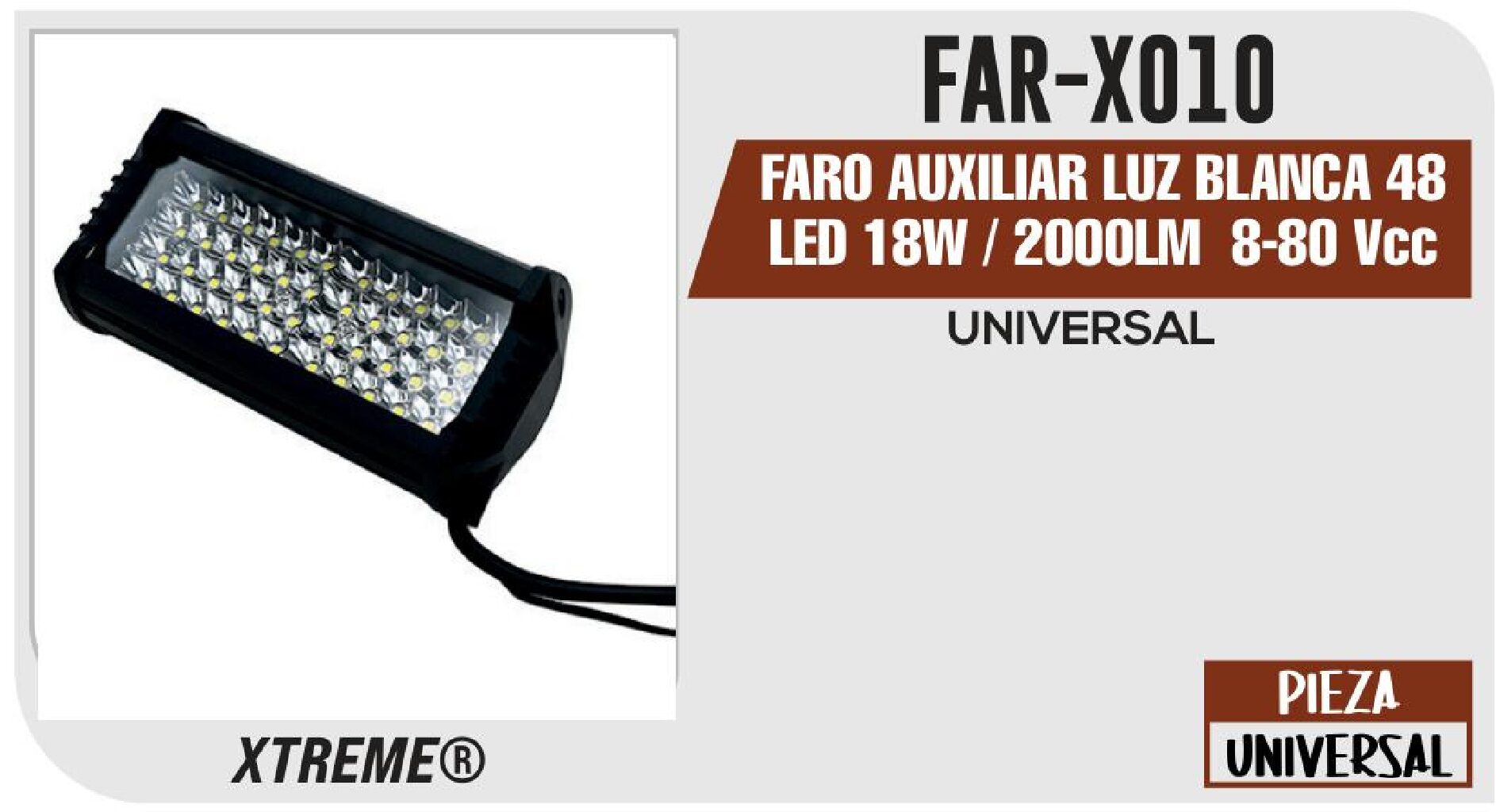 FARO AUXILIAR LUZ BLANCA 48 LED 18W / 2000LM 8-80 VCC / VCA / FAR-X010