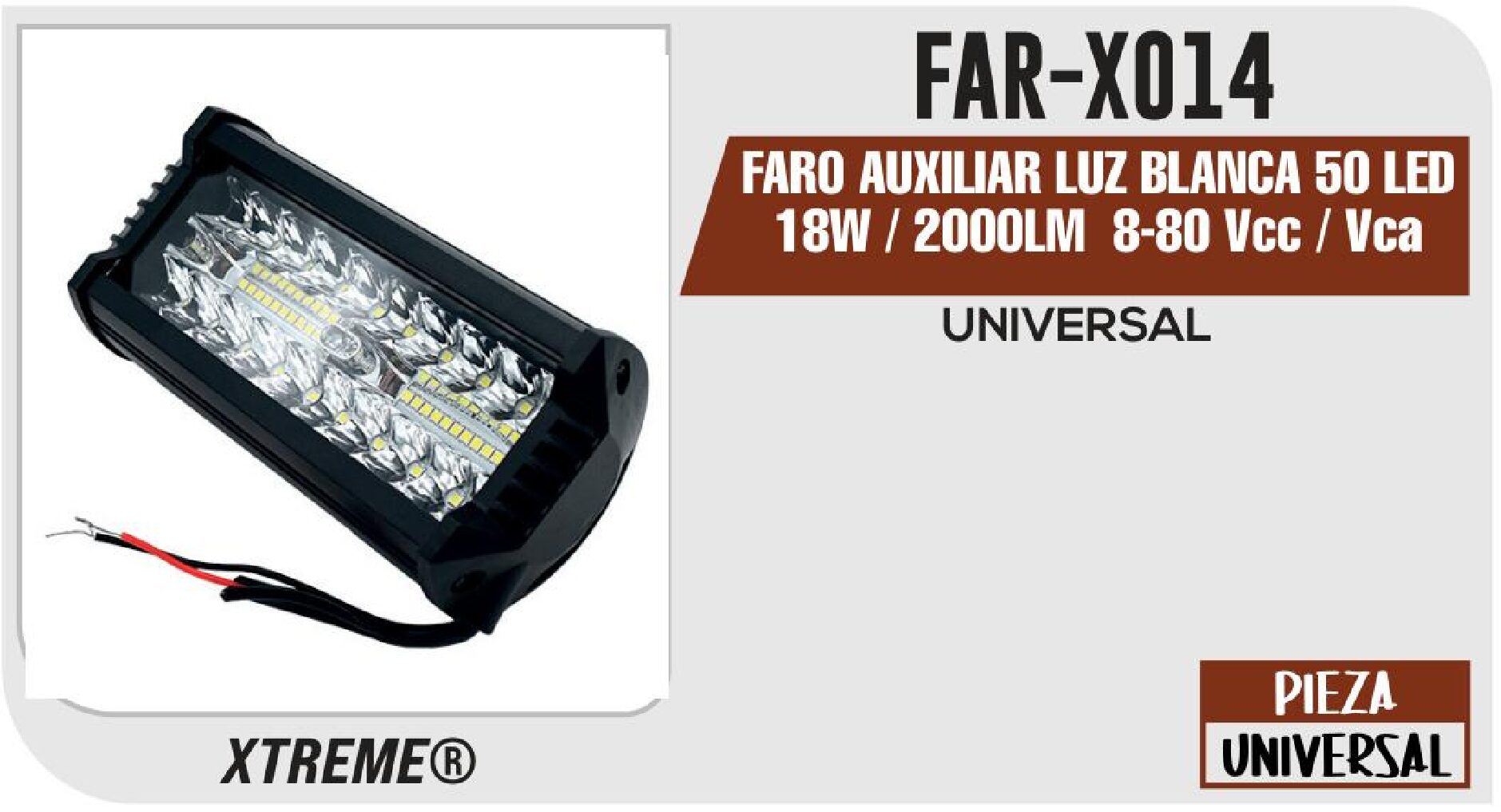 FARO AUXILIAR LUZ BLANCA 50 LED 18W / 2000LM 8-80 VCC / VCA / FAR-X014