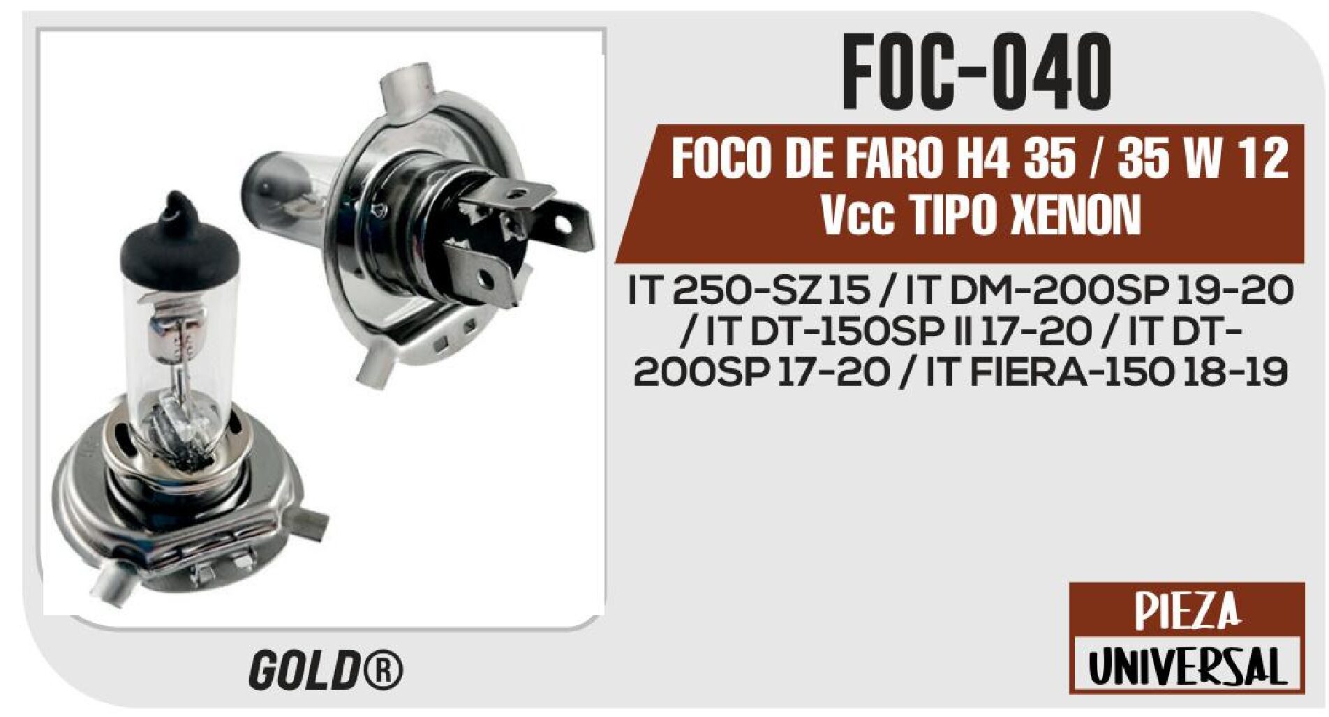 FOCO DE FARO H4 35 / 35 W 12 Vcc TIPO XENON / FOC-040