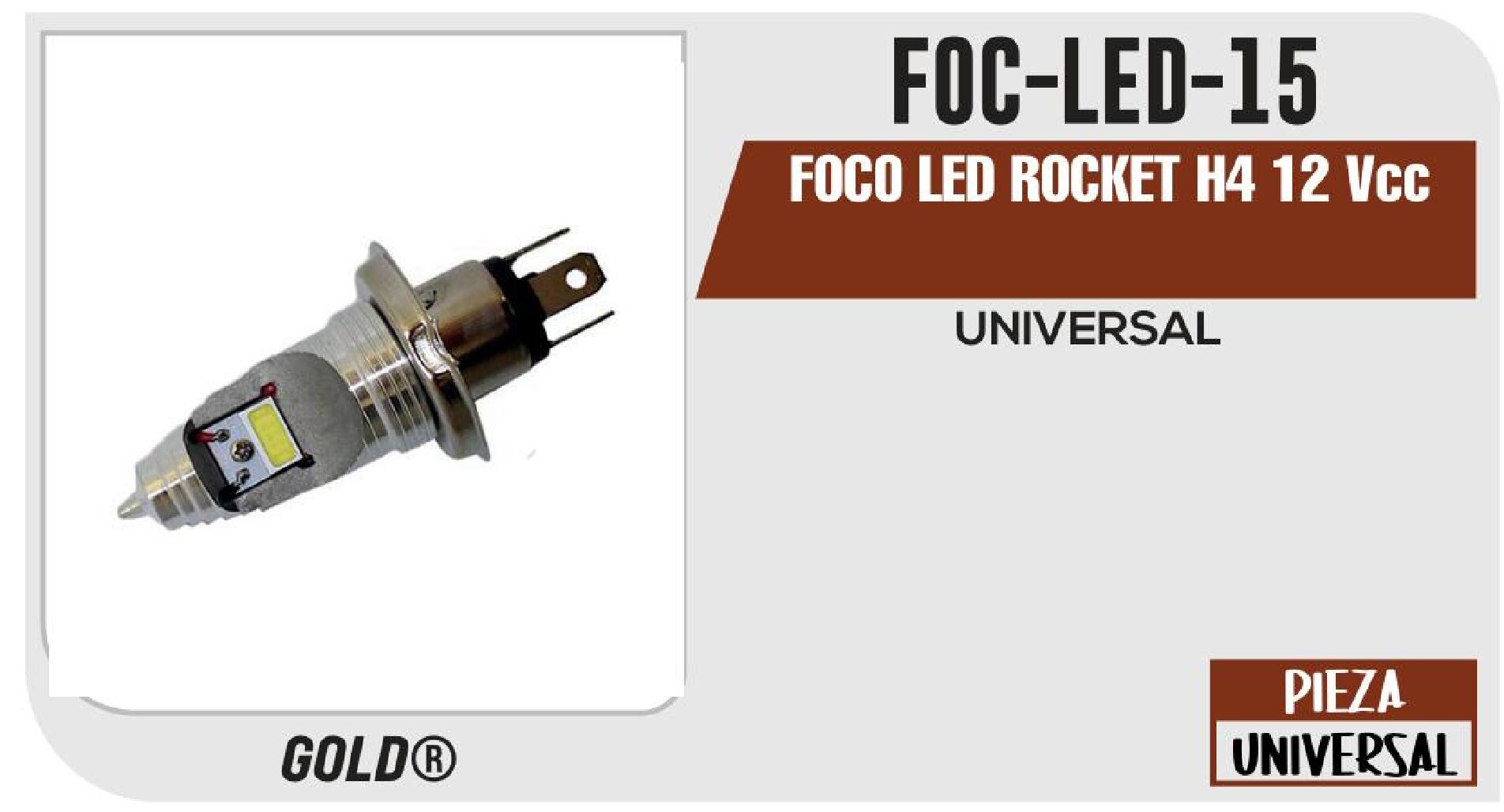 FOCO LED ROCKET H4 12 VCC / FOC-LED-15