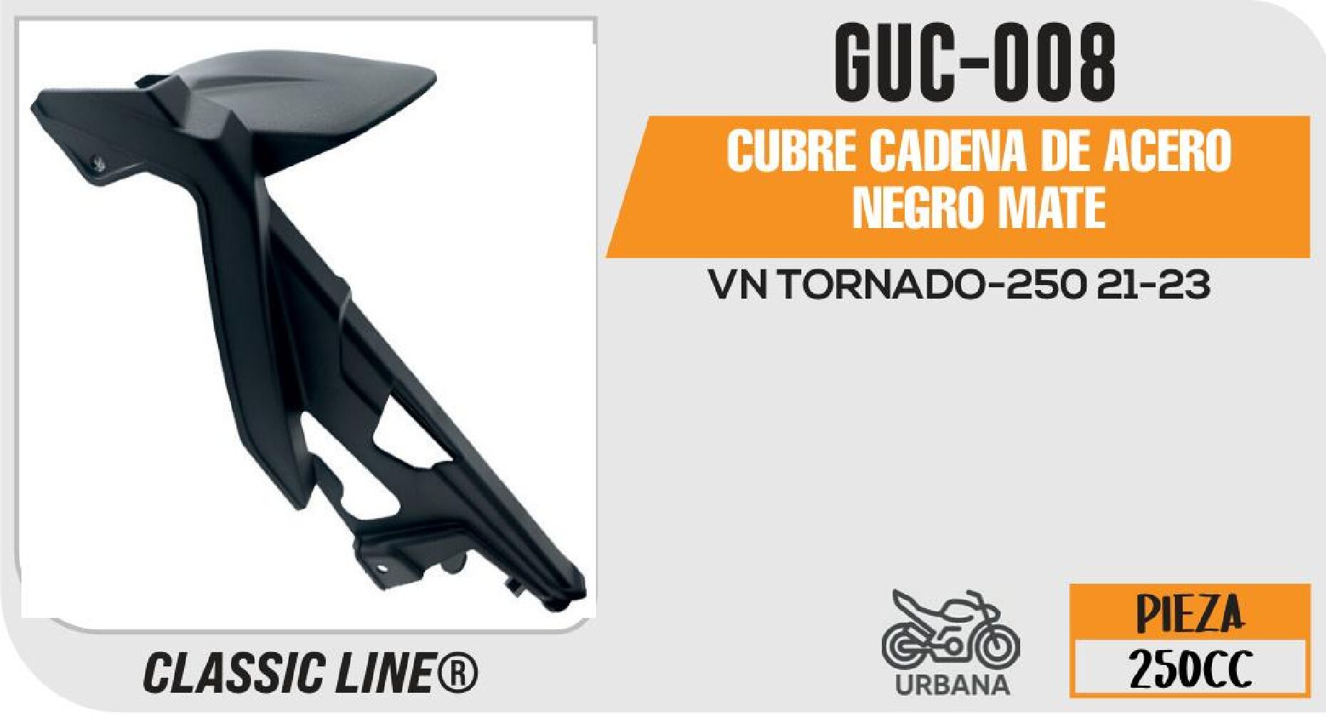 GUC-008 CUBRE CADENA DE ACERO NEGRO MATE / GUC-008