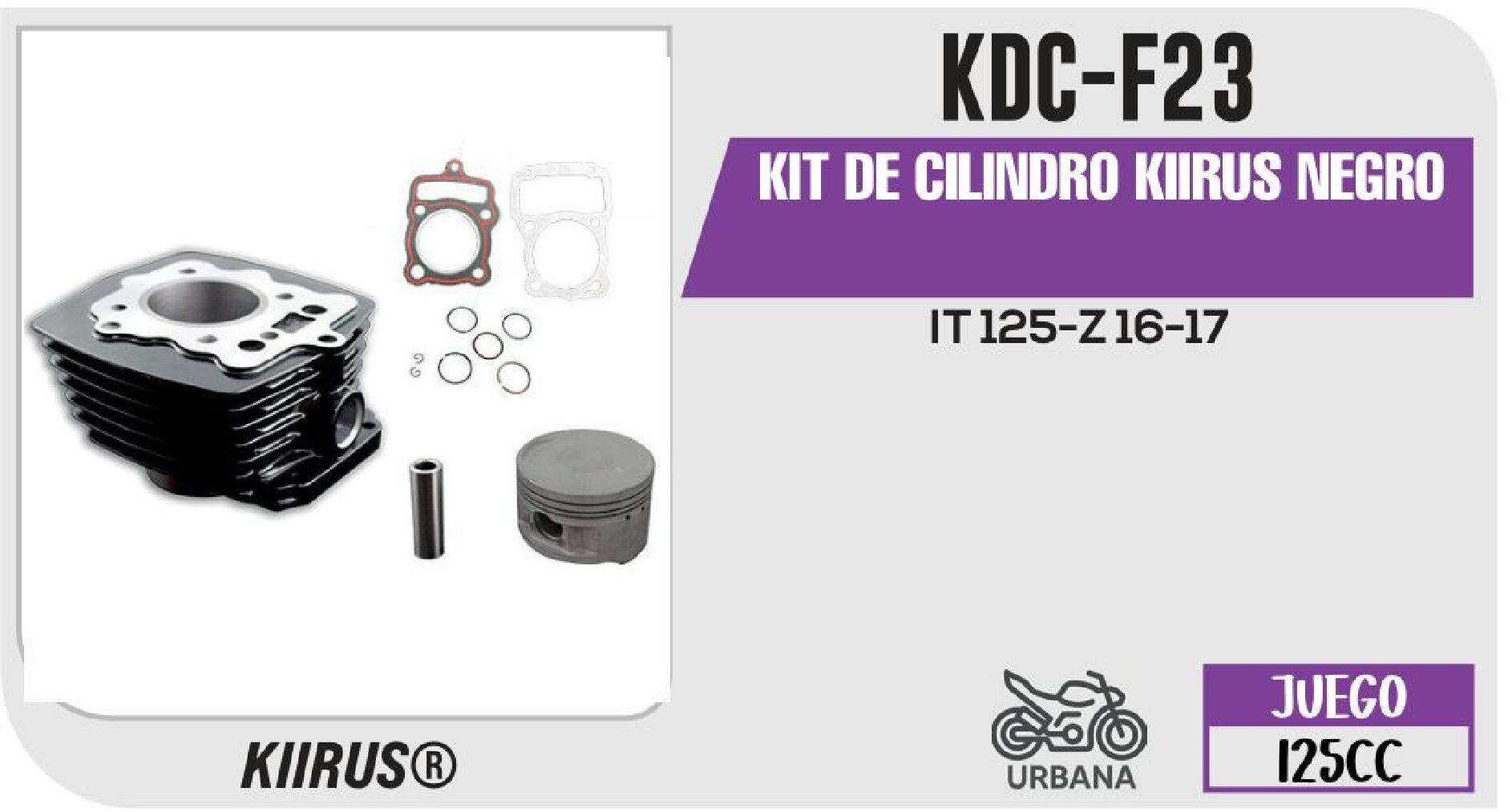 KIT DE CILINDRO KIIRUS NEGRO / KDC-F23