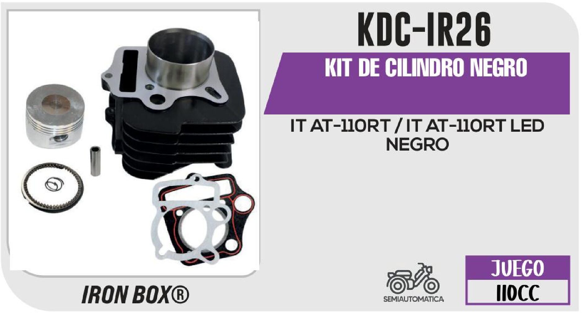 KIT DE CILINDRO NEGRO-(KDC) JUEGO: CILINDRO, PERNO, PISTON, ANILLOS, SEGURO, EMPAQUE / KDC-IR26
