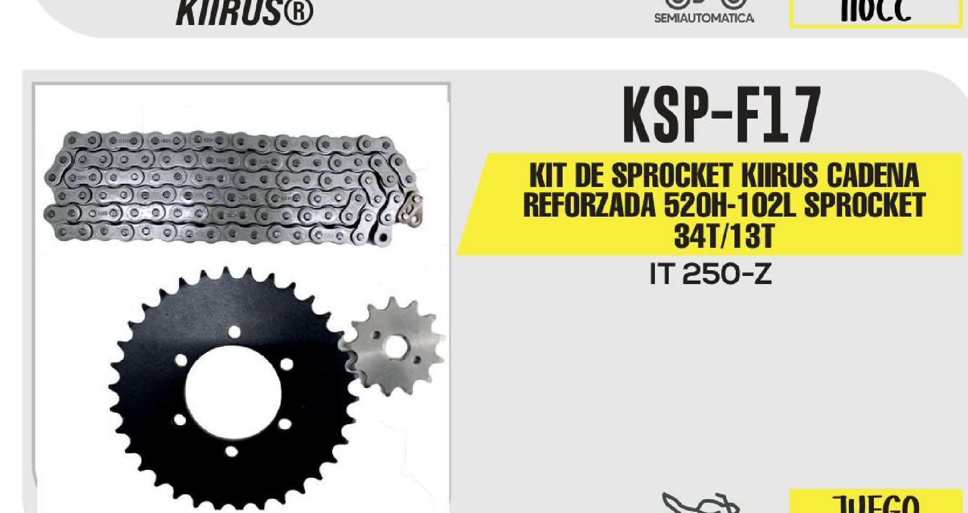 KIT DE SPROCKET KIIRUS CADENA REFORZADA 520H-102L SPROCKET 34T/13T / KSP-F17