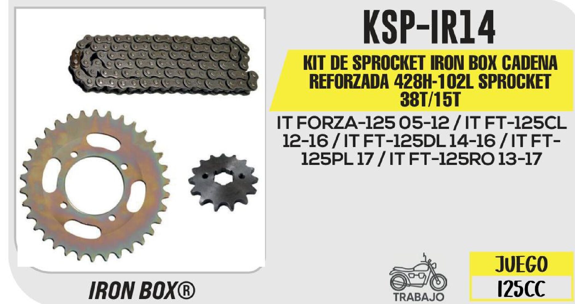 KIT DE SPROCKET IRON BOX CADENA REFORZADA 428H-102L SPROCKET 38T/15T / KSP-IR14
