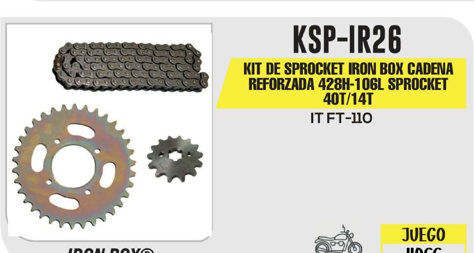 KIT DE SPROCKET IRON BOX CADENA REFORZADA 428H-106L SPROCKET 40T/14T / KSP-IR26