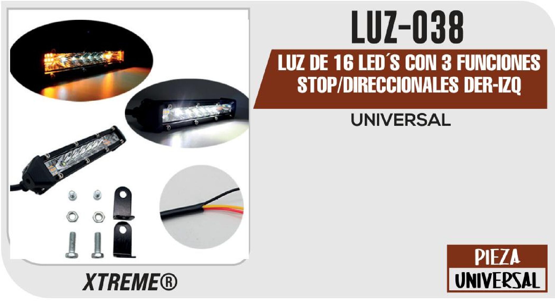 LUZ DE 16 LED?S CON 3 FUNCIONES STOP/DIRECCIONALES DER-IZQ / LUZ-038