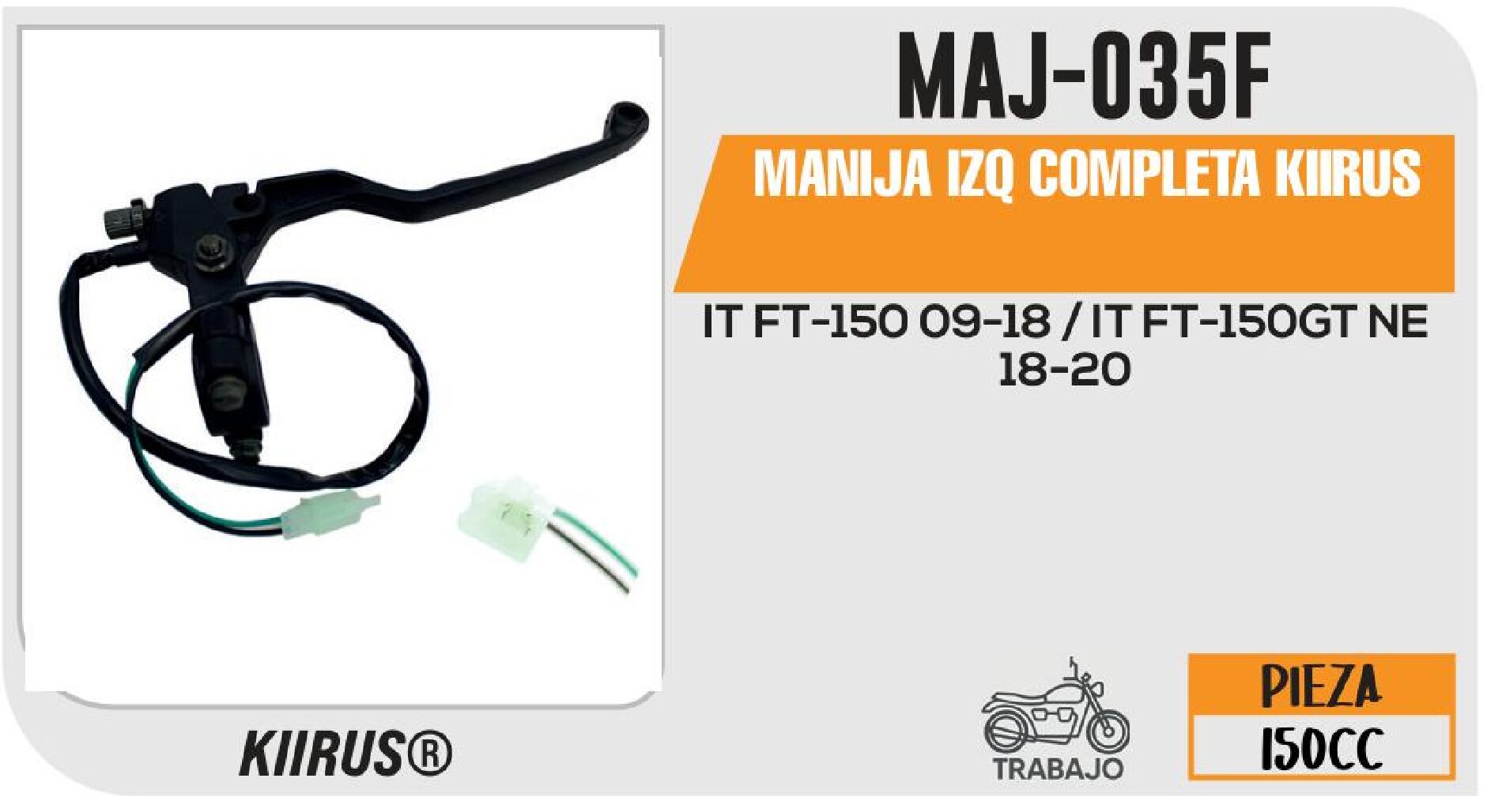 MANIJA IZQ COMPLETA KIIRUS / MAJ-035F