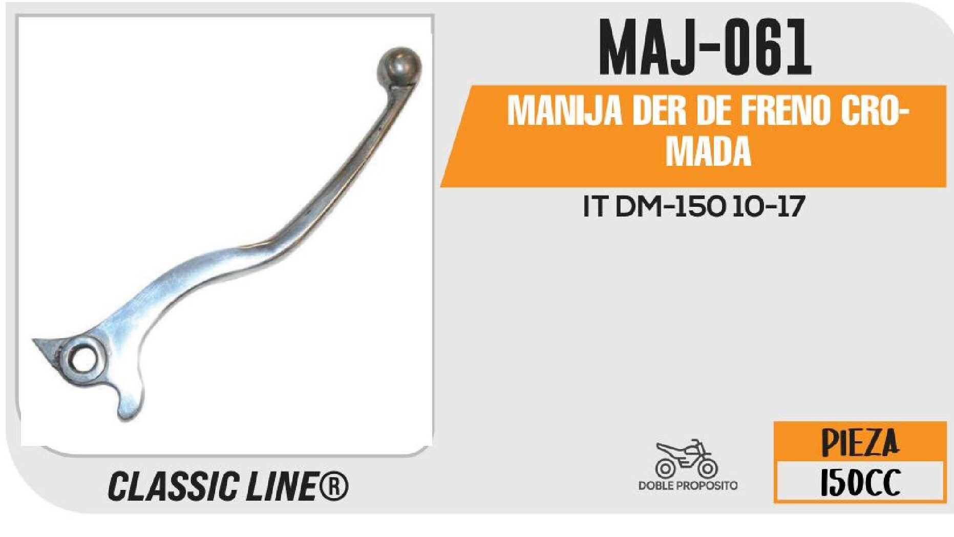 MANIJA DER DE FRENO CROMADA / MAJ-061