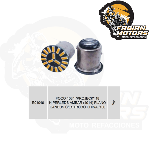 FOCO 1034 "PROJECK" 18 HIPERLEDS AMBAR (4014) PLANO CANBUS C/ESTROBO CHINA /100