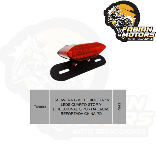 CALAVERA P/MOTOCICLETA 16 LEDS CUARTO-STOP Y DIRECCIONAL C/PORTAPLACAS REFORZADA CHINA /50