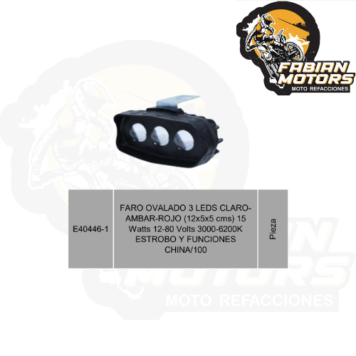 FARO OVALADO 3 LEDS CLARO-AMBAR-ROJO (12x5x5 cms) 15 Watts 12-80 Volts 3000-6200K ESTROBO Y FUNCIONES CHINA/100
