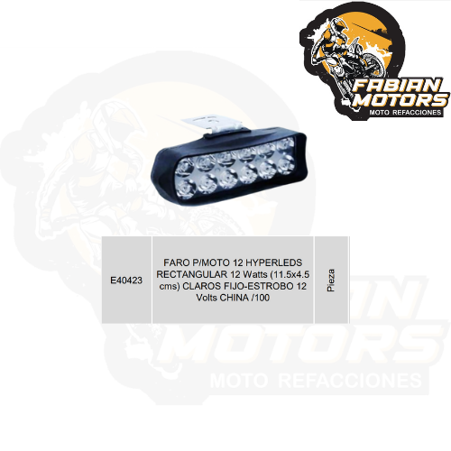 FARO P/MOTO 12 HYPERLEDS RECTANGULAR 12 Watts (11.5x4.5 cms) CLAROS FIJO-ESTROBO 12 Volts CHINA /100