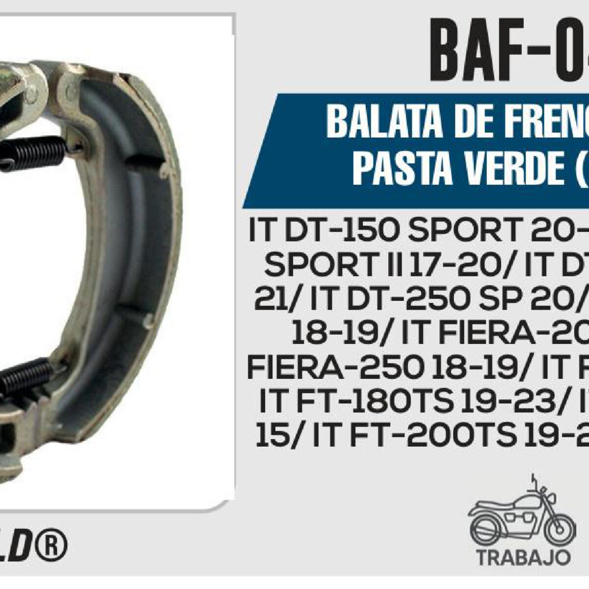 BALATA DE FRENO TRASERO PASTA VERDE TAMBOR