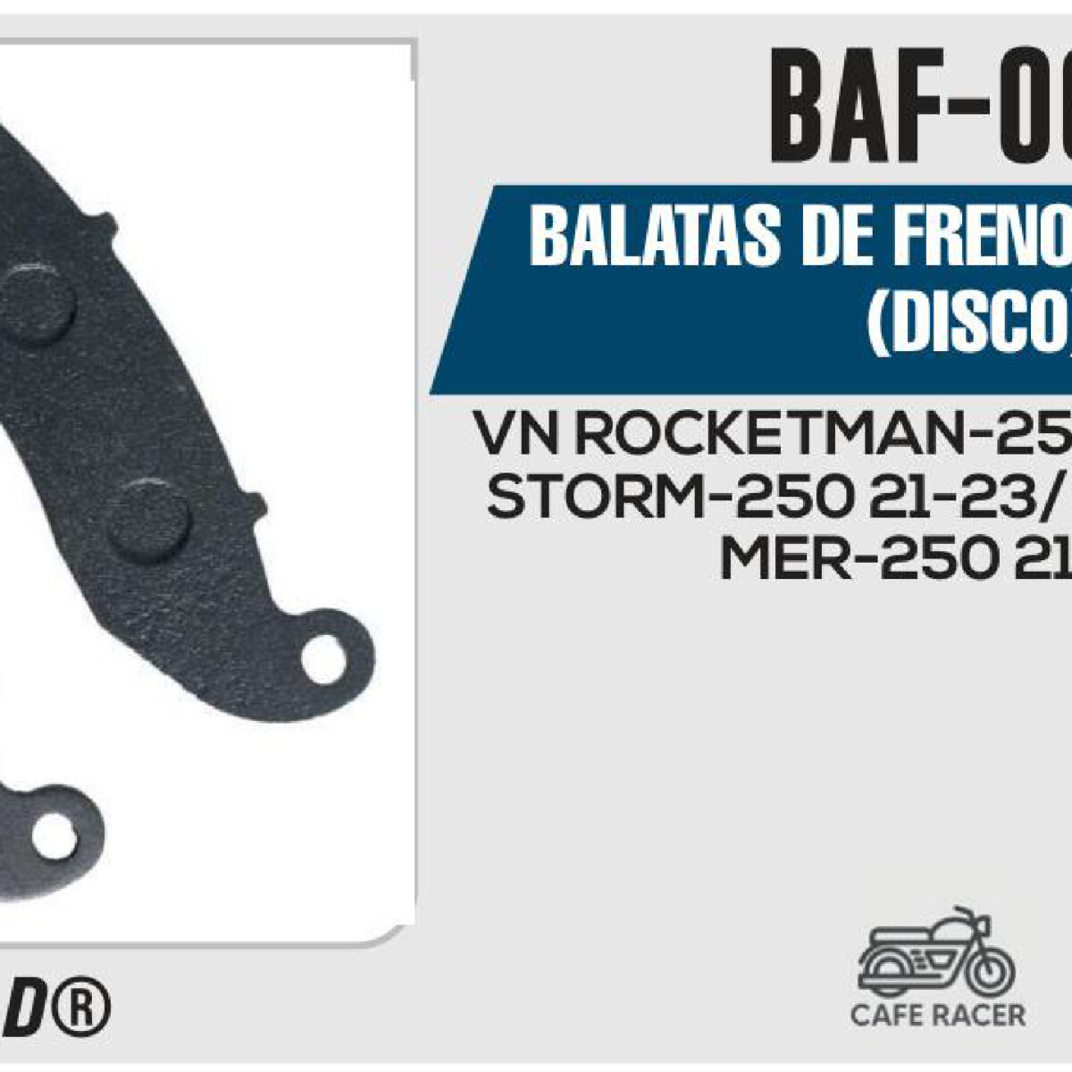 BALATAS DE FRENO DELANTERO (DISCO)