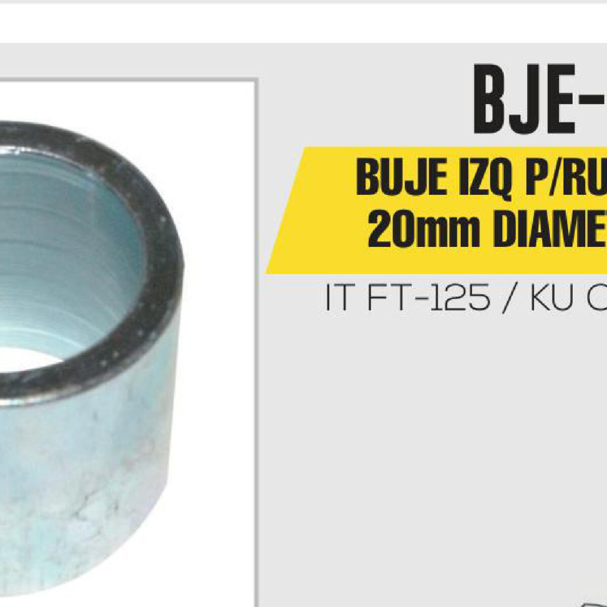 BUJE IZQ P/RUEDA TRASERA 20mm DIAMETRO INTERNO