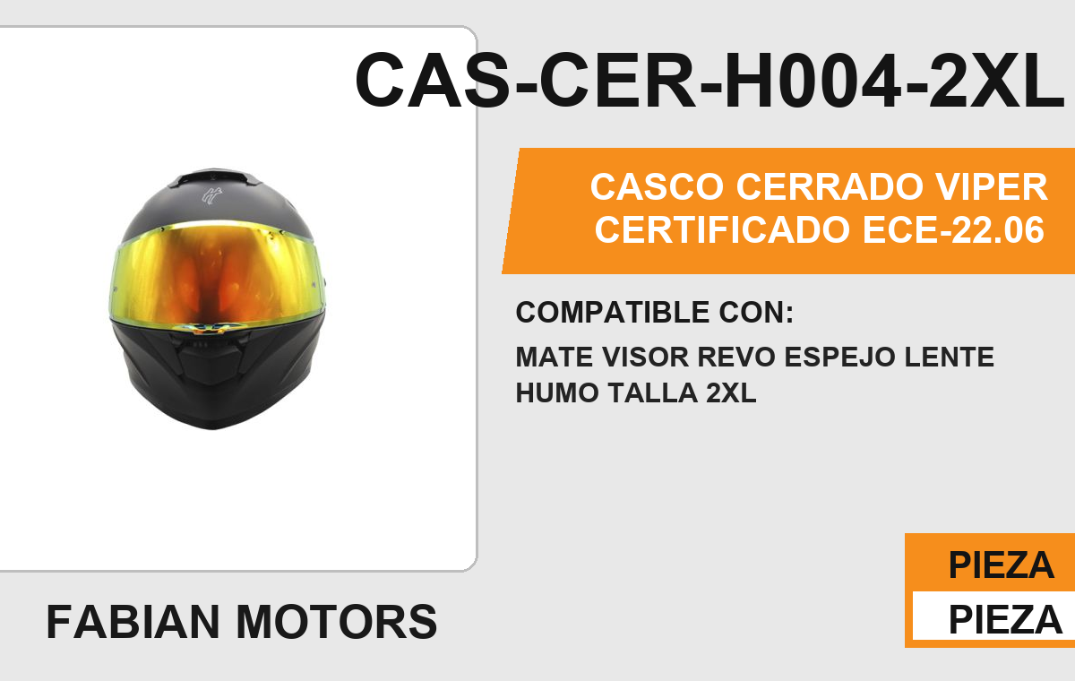 CASCO CERRADO VIPER CERTIFICADO " ECE-22.06 "