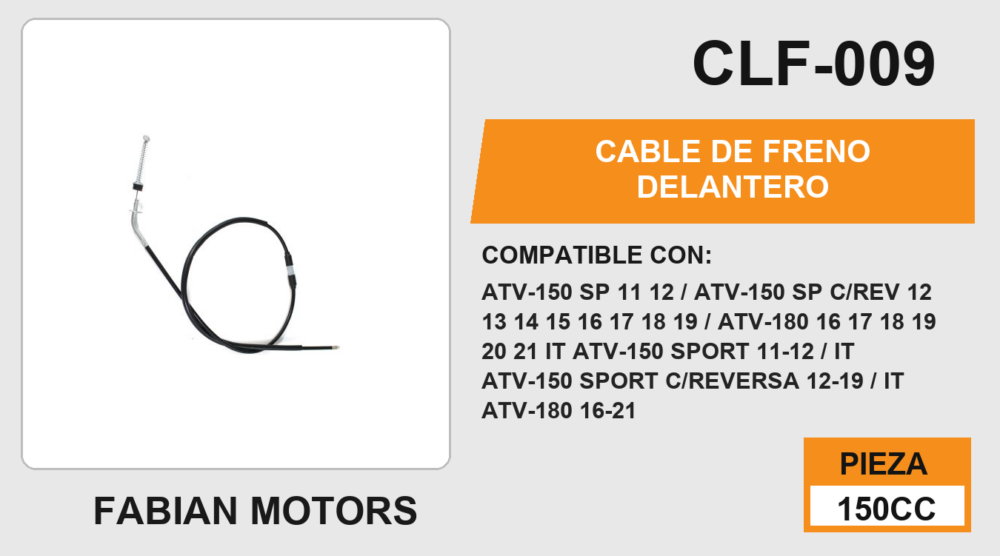 CABLE DE FRENO DELANTERO Empaque (10 Piezas)