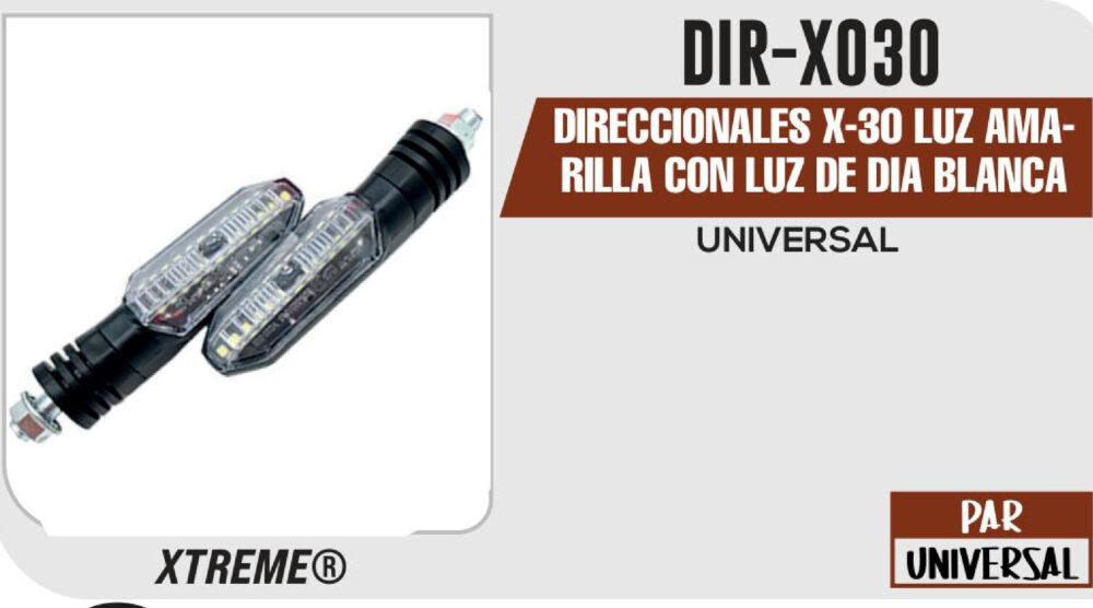 DIRECCIONALES X-30 LUZ AMARILLA CON LUZ DE DIA BLANCA