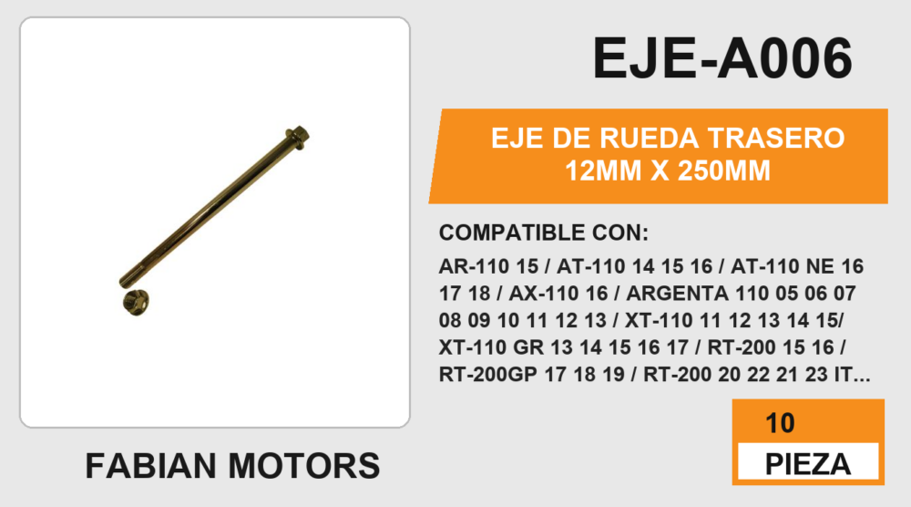 EJE DE RUEDA TRASERO 12mm X 250mm