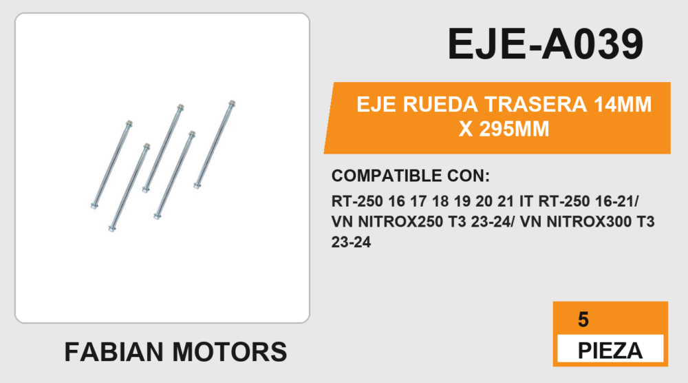 EJE RUEDA TRASERA 14mm x 295mm