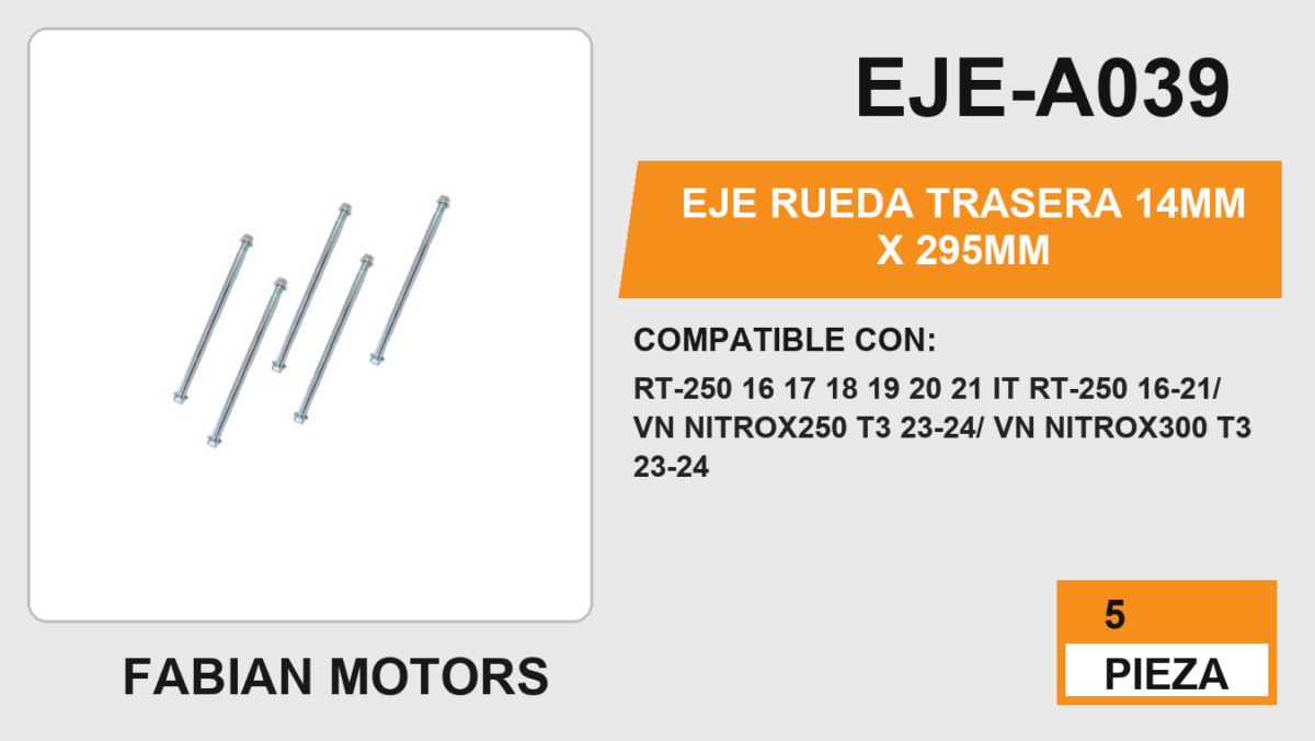 EJE RUEDA TRASERA 14mm x 295mm