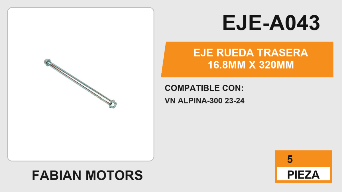 EJE RUEDA TRASERA 16.8mm x 320mm